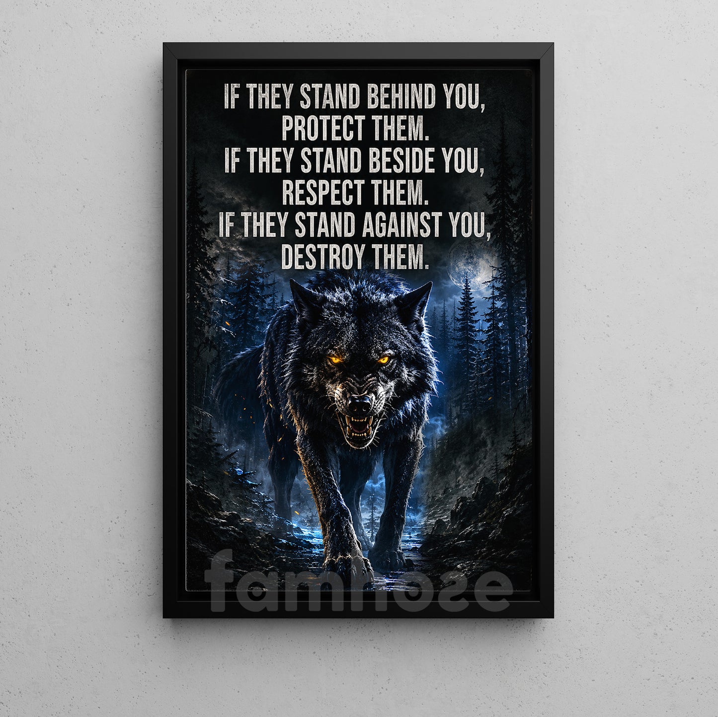 Wolf Canvas Painting, If They Stand Behind You Protect Them Wall Art Decor, Poster Gift For Wolf Lover