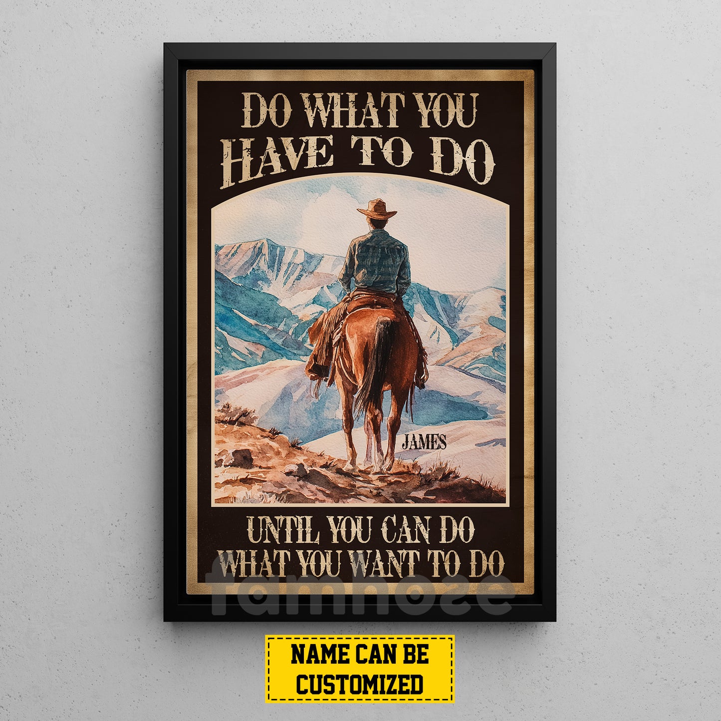 Motivational Personalized Cowboy Riding Horse Canvas Painting, Do What You Have To Do Inspirational Quotes Wall Art Decor, Poster Gift For Cowboy