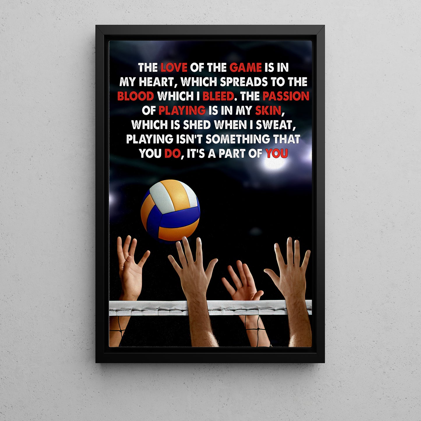 Motivational Volleyball Canvas Painting, The Love Of The Game Sport Wall Art Decor, Poster Gift For Volleyball Lovers