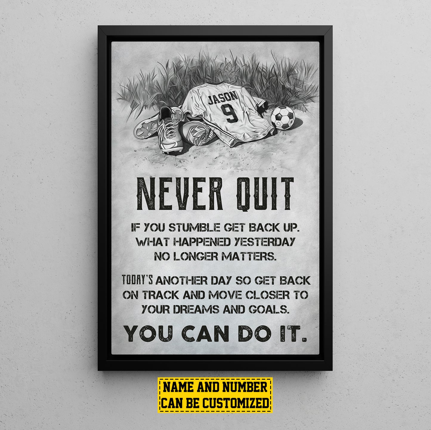 Personalized Motivational Soccer Canvas Painting, Never Quit You Can Do It, Sports Quotes Wall Art Decor, Poster Gift For Soccer Lovers, Soccer Players