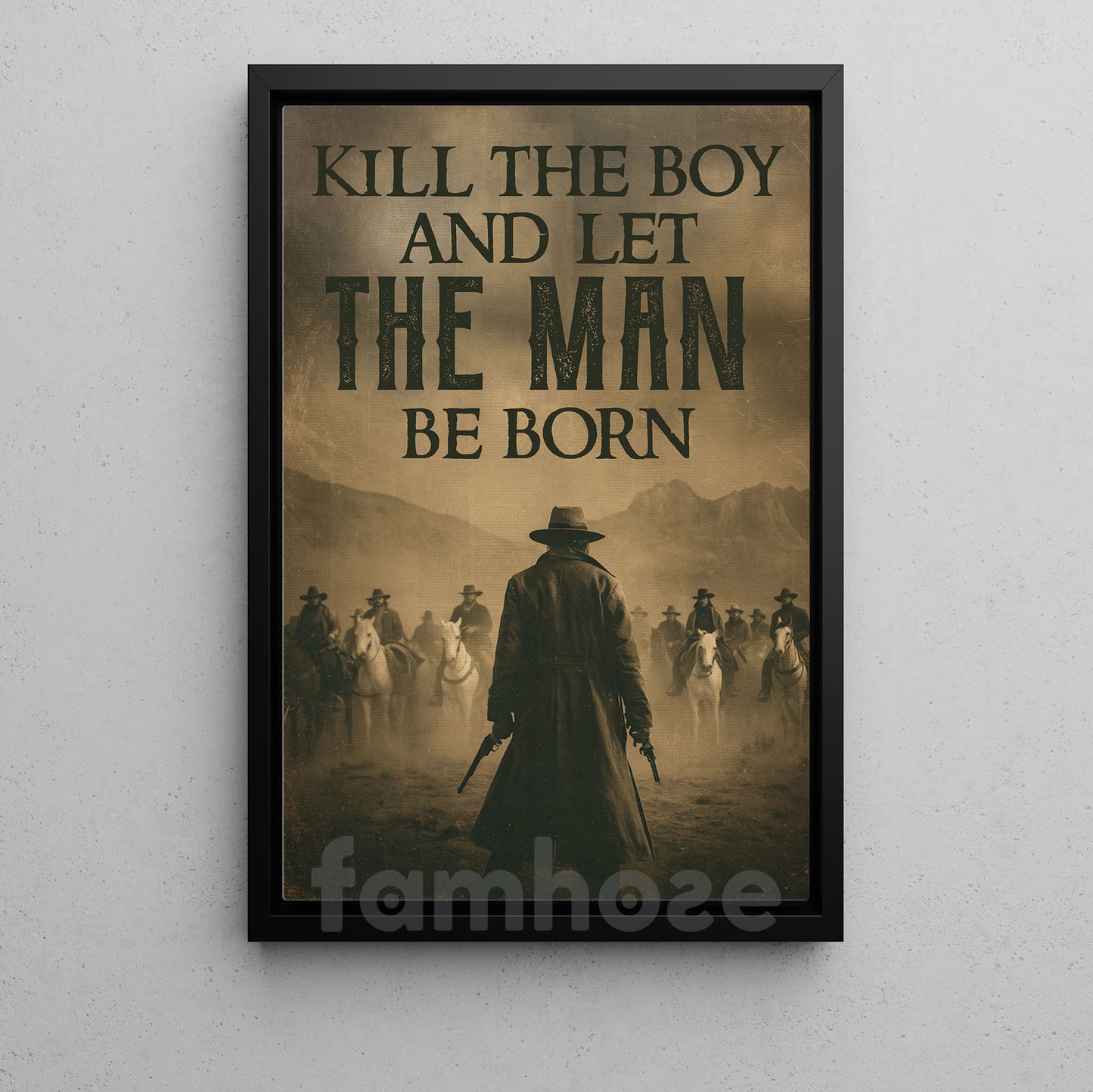 Cowboy Canvas Painting, Let The Man Be Born Wall Art Decor, Poster Gift For Cowboys