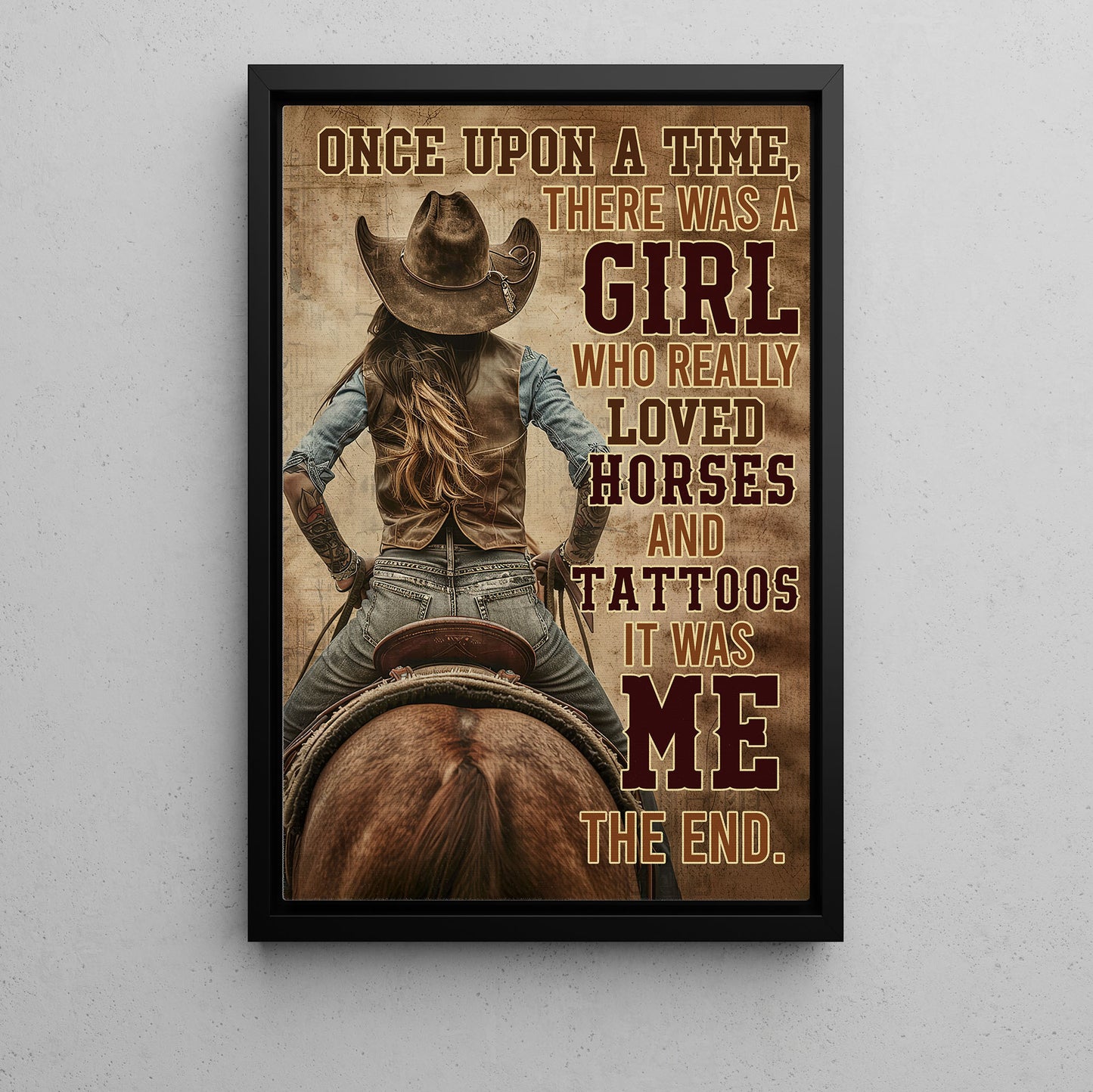 Cowgirl Canvas Painting, A Girl Who Really Loved Horses And Tattoos, Horse Quotes Wall Art Decor, Poster Gift For Cowgirl Lovers