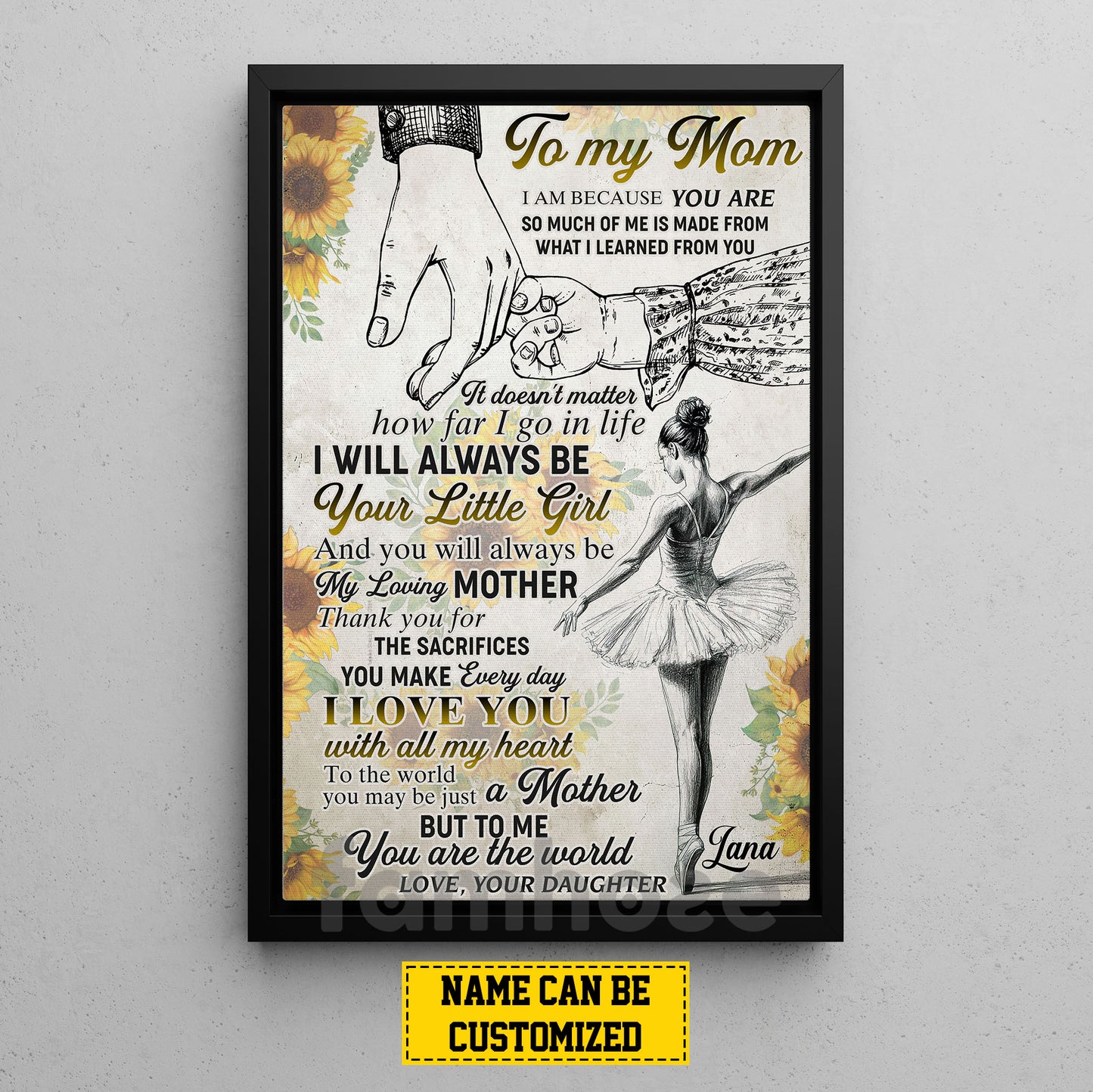 Personalized Ballet Mom Daughter Canvas Painting, To My Mom I Am Because You Are Wall Art Decor, Poster Mother's Day Gift For Mom From Ballet Girl