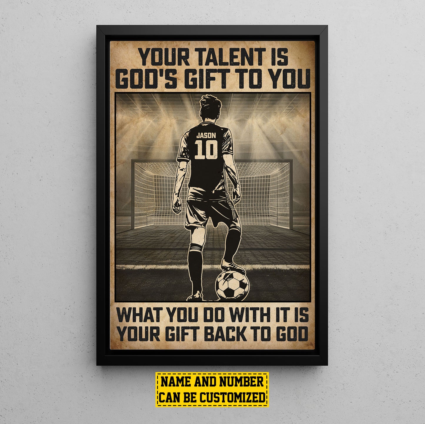 Personalized Motivational Soccer Canvas Painting, Your Talent Is God's Gift To You, Sports Quotes Wall Art Decor, Poster Gift For Soccer Lovers, Soccer Boys