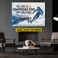 Personalized Skiing Man Canvas Painting, We Live In A Comfortable Zone Sport Wall Art Decor, Poster Gift For Skiing Lovers