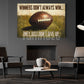 Motivational Football Canvas Painting, Winners Don't Always Win Sport Wall Art Decor, Poster Gift For Football Lovers