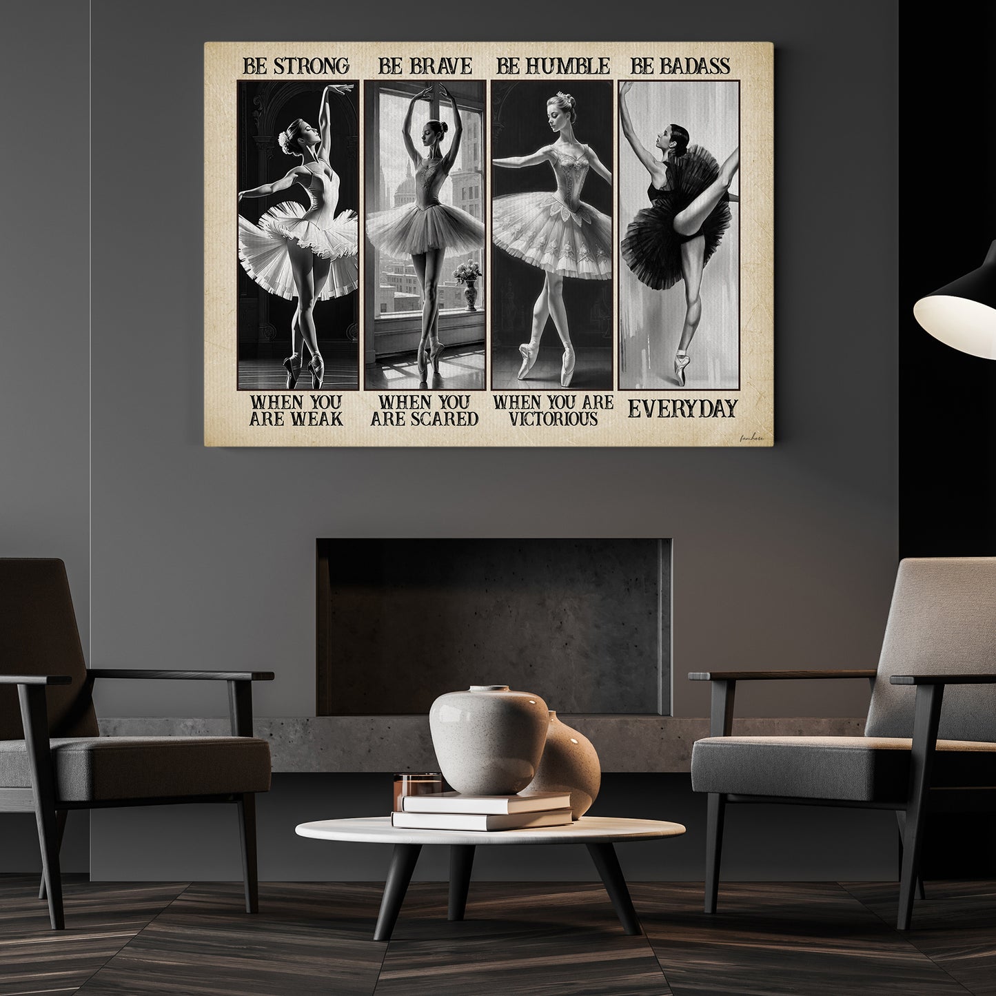 Be Strong, Brave, Humble, Badass, Motivational Ballet Girl Canvas Painting, Inspirational Quotes Wall Art Decor, Poster Gift For Ballet Lovers