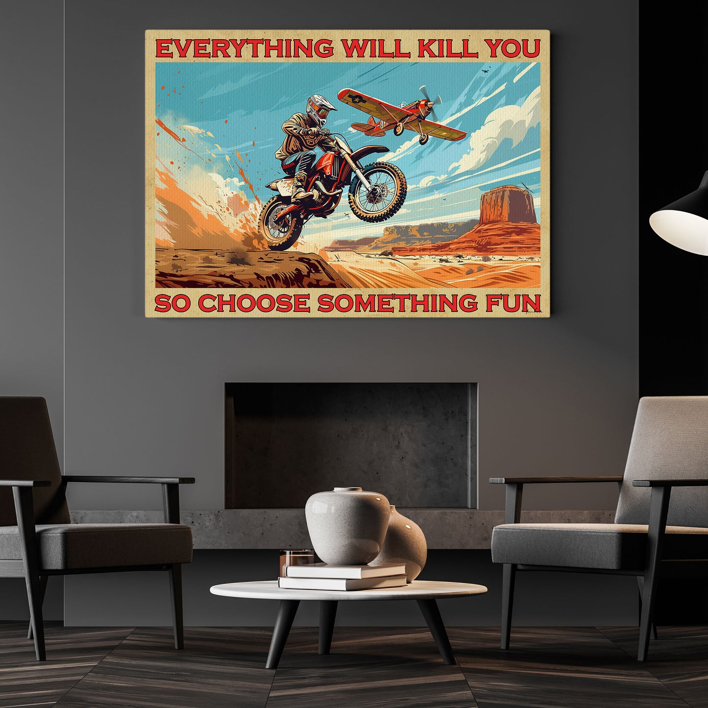 Everything Will Kill You, Funny Dirt Bike Canvas Painting, Interesting Quotes Wall Art Decor, Poster Gift For Motocross Lovers