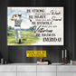 Motivational Personalized Golf Man Canvas Painting, Be Strong When You Are Weak Sport Wall Art Decor, Poster Gift For Golf Lover