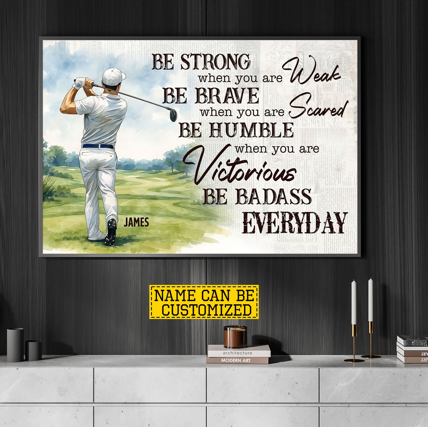 Motivational Personalized Golf Man Canvas Painting, Be Strong When You Are Weak Sport Wall Art Decor, Poster Gift For Golf Lover