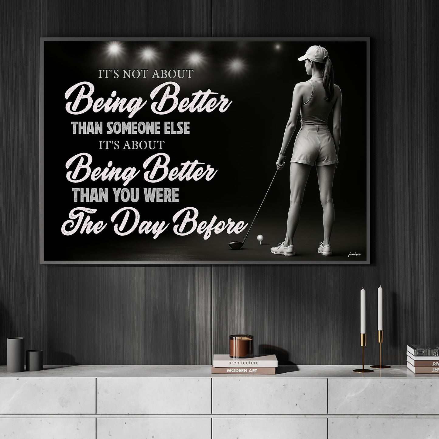 Motivational Personalized Golf Girl Canvas Painting, It's Not About Being Better Sport Wall Art Decor, Poster Gift For Golf Lover
