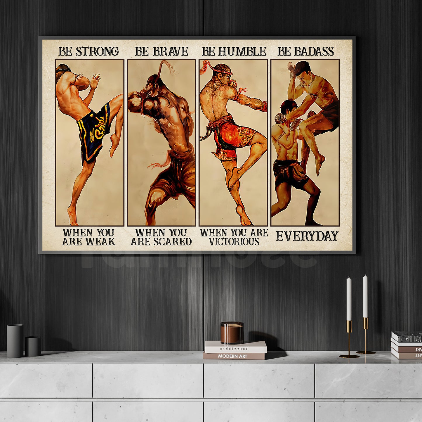 Cool Muay Thai Canvas Painting, Be Strong, Brave, Humble And Badass Wall Art Decor, Poster Gift For Muay Thai Lovers