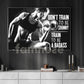 Don't Train To Be Skinny Train To Be A Badass, Motivational Wall Art Decor, Inspirational Sports Canvas Painting, Poster Gift For Gym Lovers