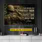 Personalized Veterans Day Canvas Painting, If They Stand Behind You Protect Them Wall Art Decor, Poster Gift For Former Soldiers