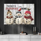Funny Christmas Canvas Painting, There's Snowplace Like Home Wall Art Decor, Xmas Poster Gift For Snowman Lovers