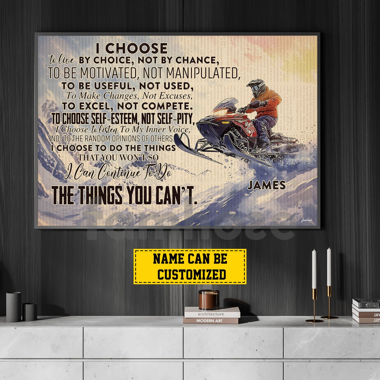 Motivational Personalized Snowmobile Canvas Painting, I Choose The Things You Can't Wall Art Decor, Poster Gift For Snowmobiling Lovers