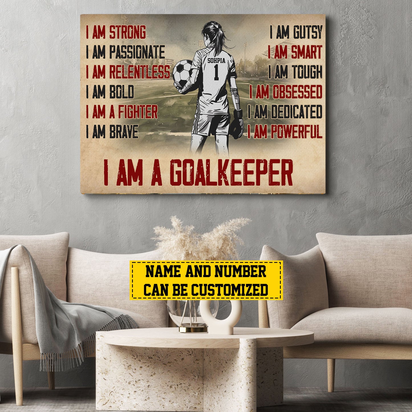 Personalized Goalkeeper Girl Canvas Painting, I Am A Goalkeeper, Sports Quotes Wall Art Decor, Poster Gift For Soccer Lovers