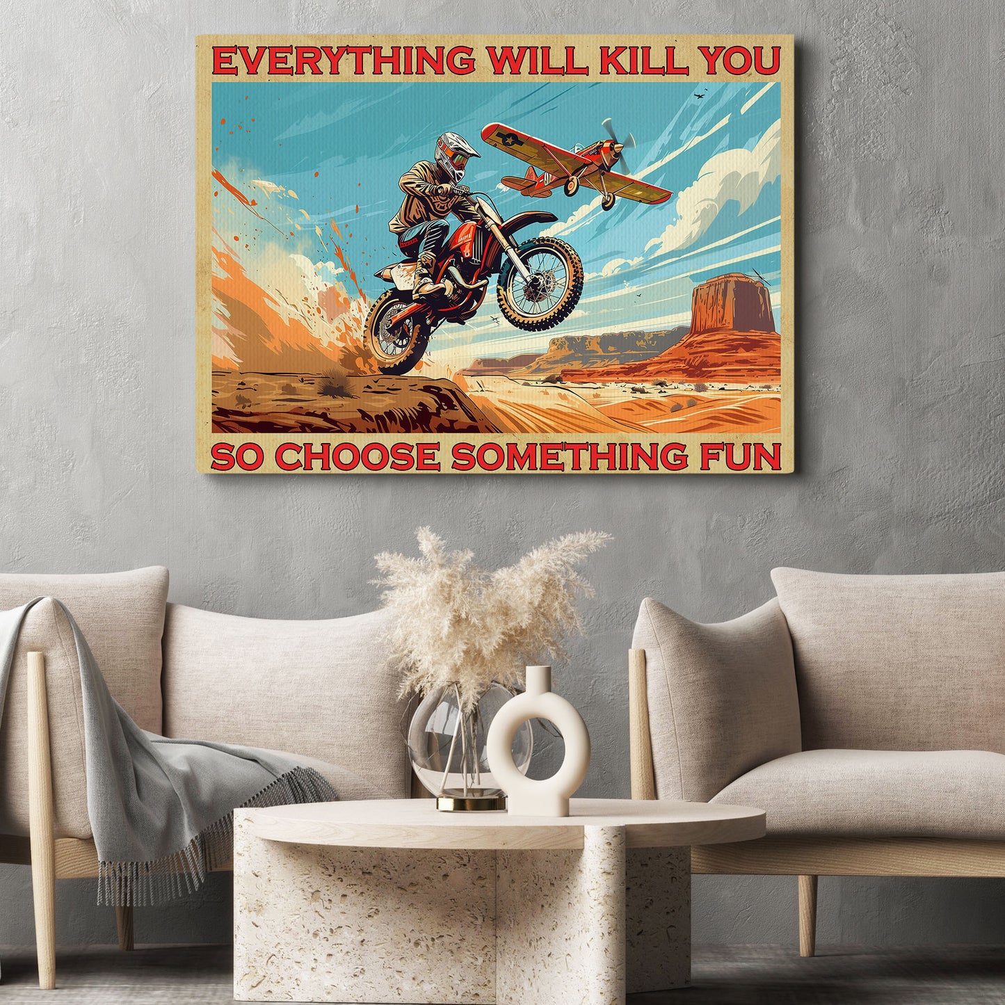 Everything Will Kill You, Funny Dirt Bike Canvas Painting, Interesting Quotes Wall Art Decor, Poster Gift For Motocross Lovers