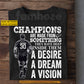 Personalized Rugby Man T-shirt, Champions Are Made From Something Tees Gift For Rugby Lovers