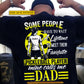 Personalized Pickleball Dad Backside T-shirt, Some People Have To Wait A Lifetime Sport Tees Father's Day Gift For Pickleball Lovers
