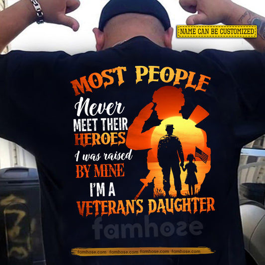 Personalized Veterans Backside T-shirt, I'm A Veteran's Daughter USA Tees Gift For Veteran's Daughters