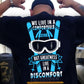 Skiing Backside T-shirt, We Live In A Comfortable Zone Sport Tees Gift For Skiing Lovers