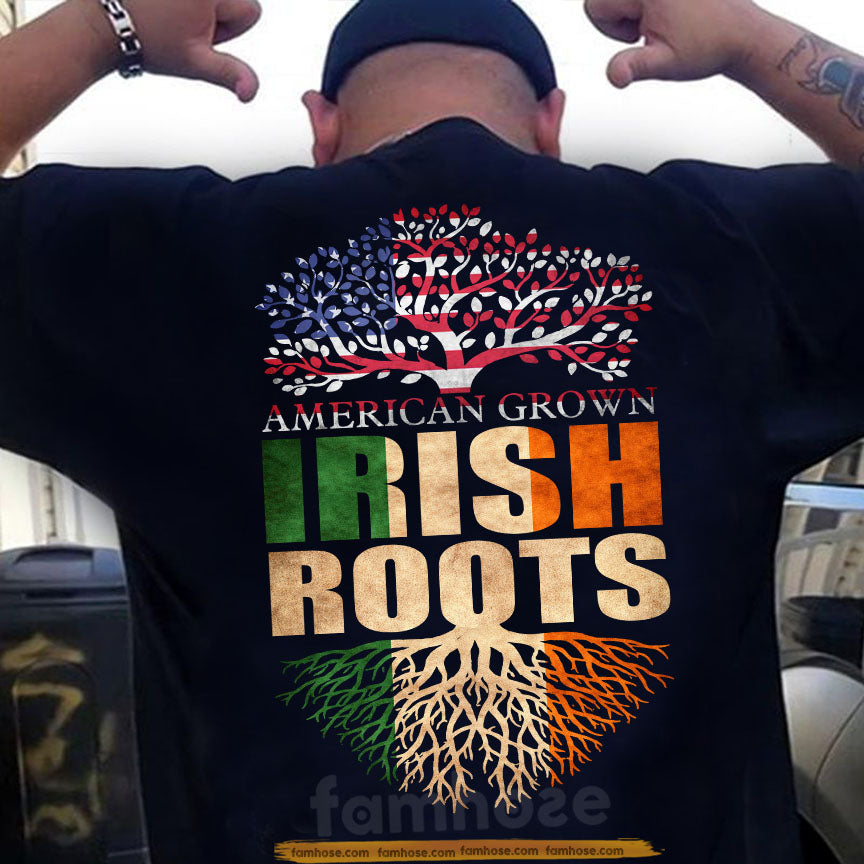 Funny Irish Backside T-shirt, American Grown Irish Roots Shamrock Tees St Patrick's Day Gift For Irish Lovers