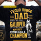 Personalized Horse Riding Dad Backside T-shirt, Proud Horse Dad Tees Father's Day Gift For Horse Riding Lovers