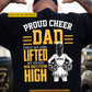 Cheerleading Dad Backside T-shirt, Proud Cheer Dad Sport Tees Father's Day Gift For Cheerleading Lovers