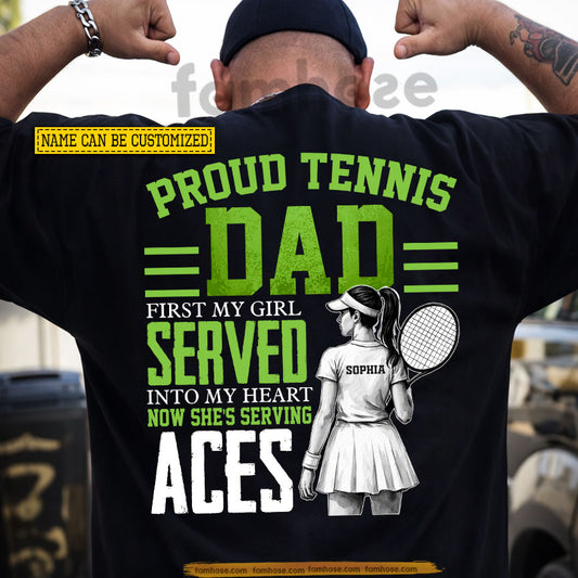 Personalized Tennis Dad Daughter Backside T-shirt, Proud Tennis Dad Tees Father's Day Gift For Tennis Lovers