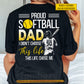 Funny Personalized Softball Dad Backside T-shirt, Proud Softball Dad I Didn't Choose This Life This Life Chose Me Sport Tees Father's Day Gift For Softball Lover