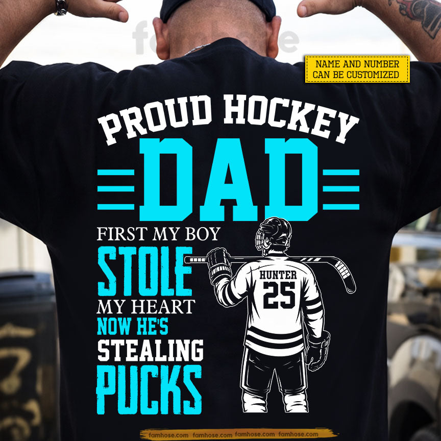 Personalized Hockey Dad Son Backside T-shirt, Proud Hockey Dad Sport Tees Father's Day Gift For Hockey Lovers