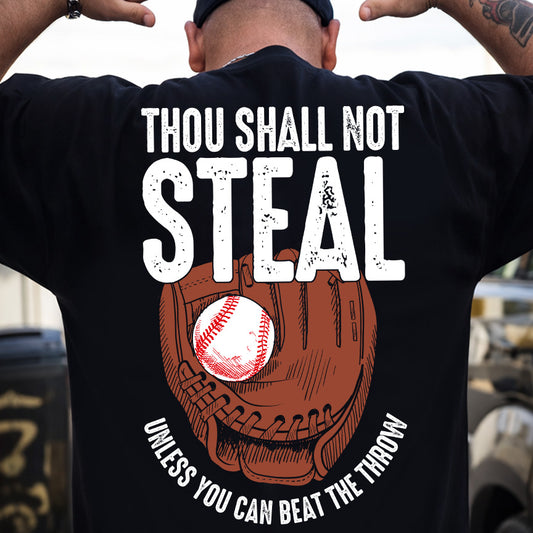 Baseball Backside T-shirt, Thou Shall Not Steal Tees Sport Gift For Baseball Lover