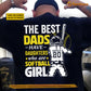 Personalized Softball Dad Daughter Backside T-shirt, The Best Dads Have Daughters Who Are Softball Girl Sport Tees Father's Day Gift For Softball Lovers
