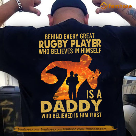 Rugby Dad Son Backside T-shirt, Behind Every Great Rugby Player Sport Tees Father's Day Gift For Rugby Lovers