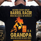 Barrel Racing Grandpa Granddaughter Backside T-shirt, Behind Every Great Barrel Racer Rodeo Tees Gift For Barrel Racing Lovers