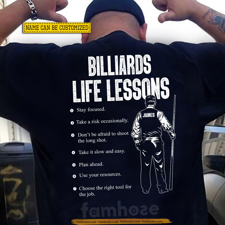 Personalized Billiards Man Backside T-shirt, Billiards Life Lessons Tees Gift For Billiards Lover