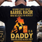 Barrel Racing Dad Daughter Backside T-shirt, Behind Every Great Barrel Racer Tees Father's Day Gift For Barrel Racer