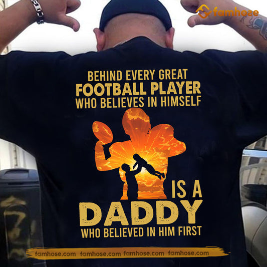 Football Dad Son Backside T-shirt, Behind Every Great Football Player Sport Tees Father's Day Gift For Football Lovers