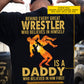 Wrestling Dad Son Backside T-shirt, Behind Every Great Wrestler Tees Father's Day Gift For Wrestling Lovers