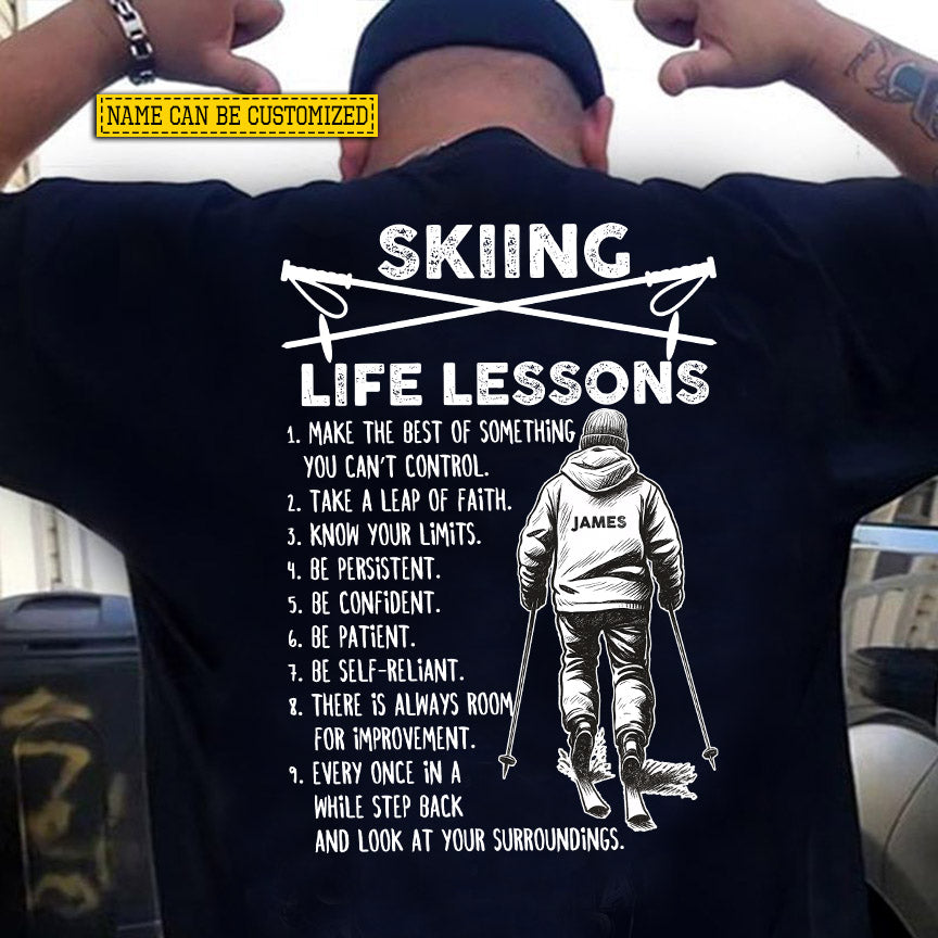Motivational Personalized Skiing Backside T-shirt, Skiing Life Lessons Tees Gift For Skiing Lover