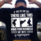 Funny Trucker Backside T-shirt, If You See Me Out There Like This Tees Gift For Truck Driver
