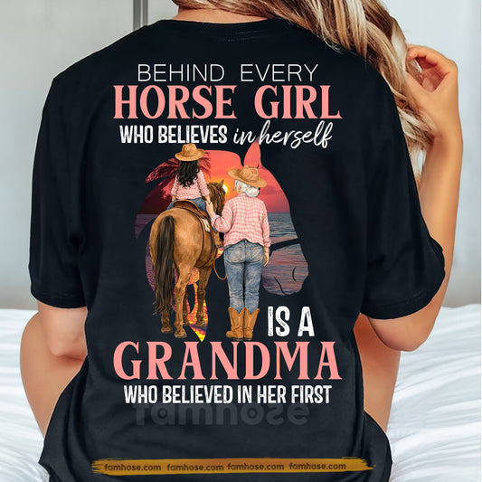 Horse Grandma Backside T-shirt, Behind Every Horse Girl Tees Mother's Day Gift For Horse Lovers