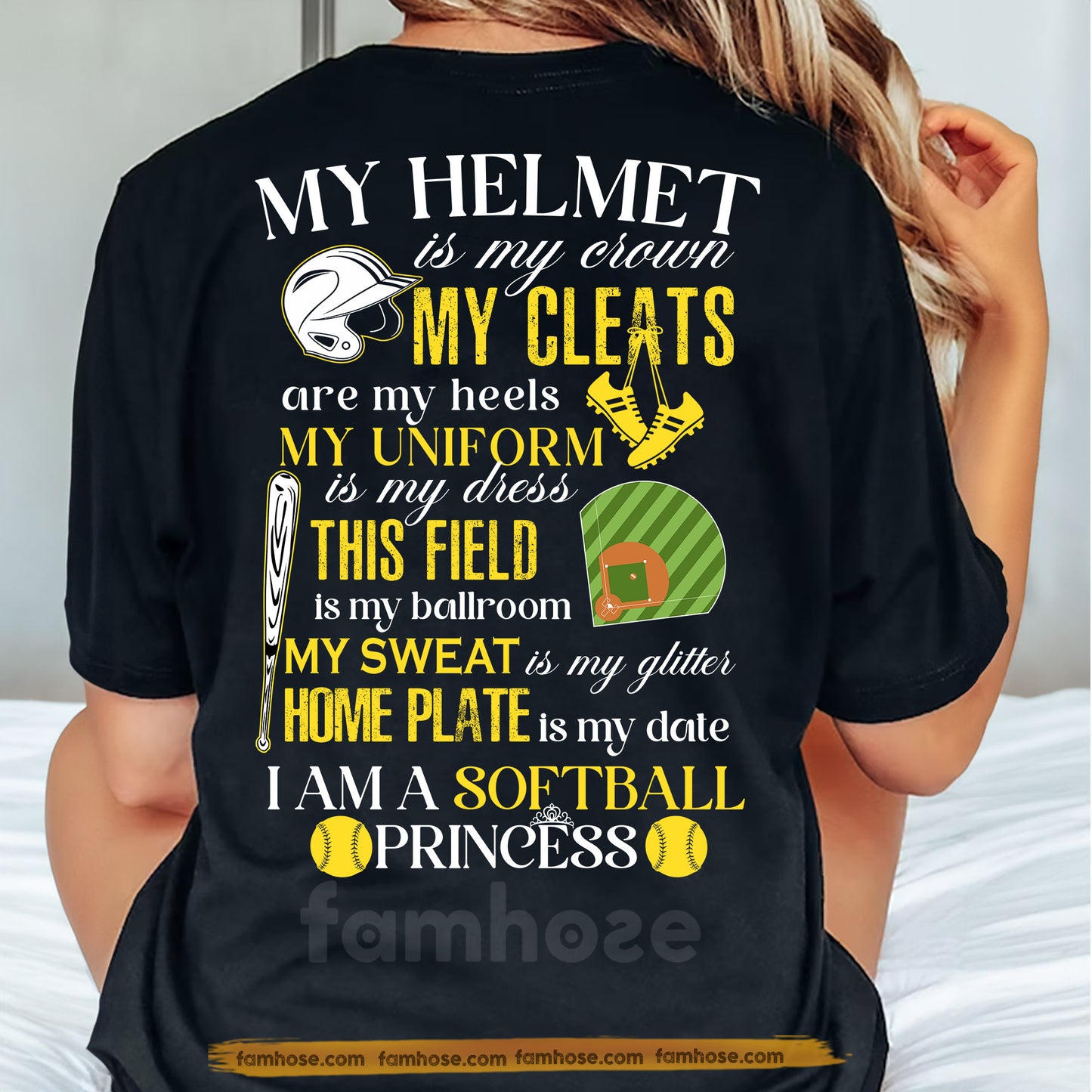Funny Softball Backside T-shirt, I Am A Softball Princess Sport Tees Gift For Softball Lovers
