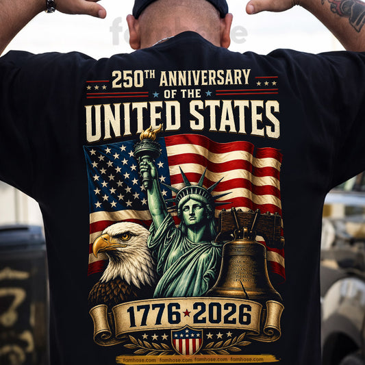 July 4th USA 250th Anniversary Backside T-shirt, 250 Years Of Freedom Tees Independence Day Gift For American Patriot