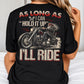 Vintage Motorcycle Backside T-shirt, As Long As I Can Hold It Up Tees Gift For Bikers
