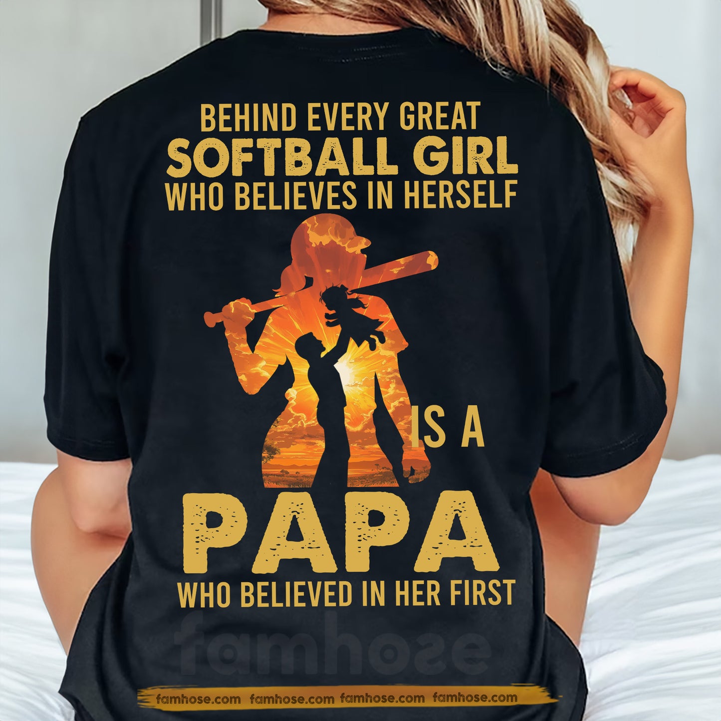 Softball Papa Backside T-shirt, Behind Every Great Softball Girl Who Believes In Herself Is A Papa Sport Tees Father's Day Gift For Softball Lovers