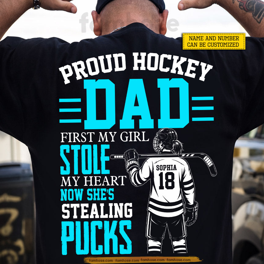 Personalized Hockey Dad Daughter Backside T-shirt, Proud Hockey Dad Sport Tees Father's Day Gift For Hockey Lovers