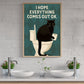 Funny Cat Toilet Canvas Painting, I Hope Everything Comes Out Ok Bathroom Wall Art Decor, Restroom Poster Gift For Cat Lovers