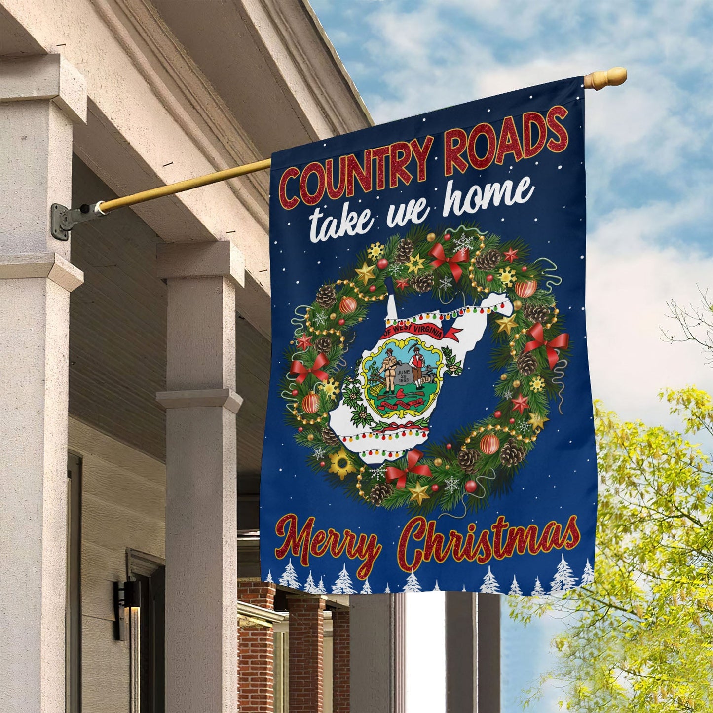 Country Roads Take We Home West Virginia Christmas Garden Flag & House Flag, Christmas Flag Gift For West Virginians